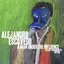 Alejandro Escovedo A Man Under The Influence (2LP)
