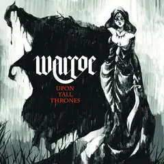Warcoe Upon All Thrones - LTD (LP)
