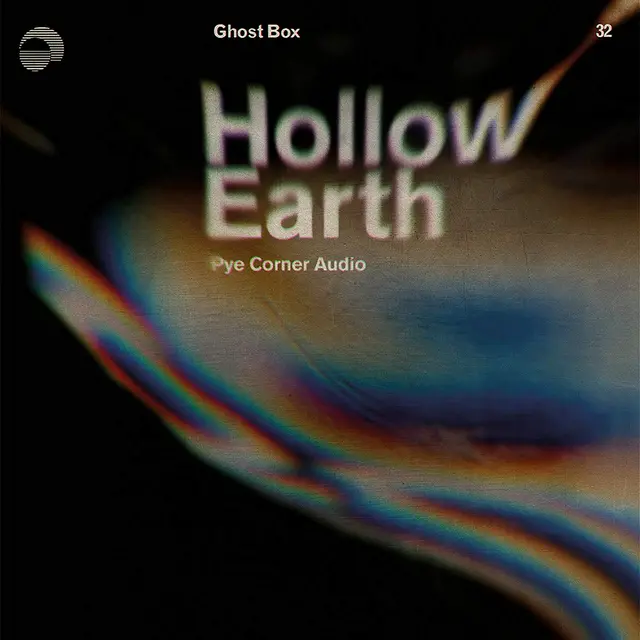 Pye Corner Audio Hollow Earth (LP) 