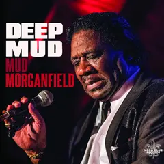 Mud Morganfield Deep Mud - LTD (LP)