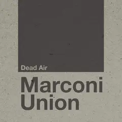 Marconi Union Dead Air (2LP)