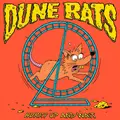 Dune Rats Hurry Up And Wait (LP)