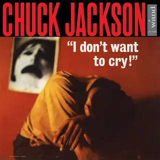 Chuck Jackson I Don't Wanna Cry (LP)