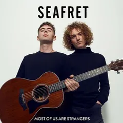 Seafret Most Of Us Are Strangers (LP)