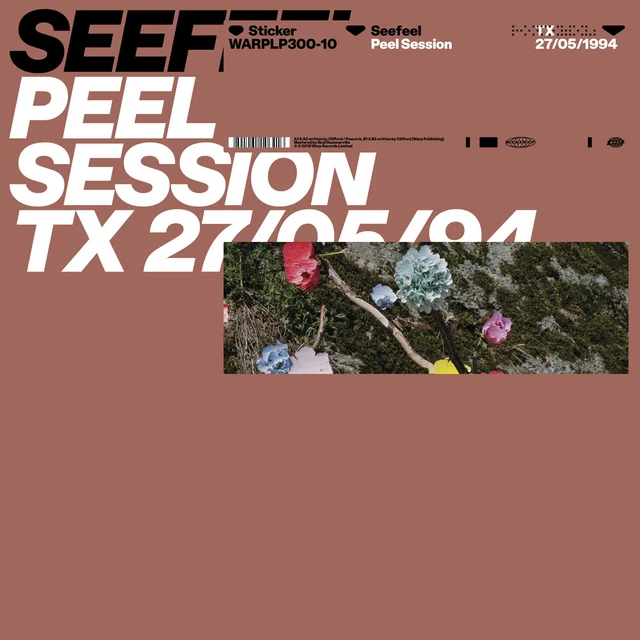 Seefeel Peel Session TX: 27/05/94 (12") 