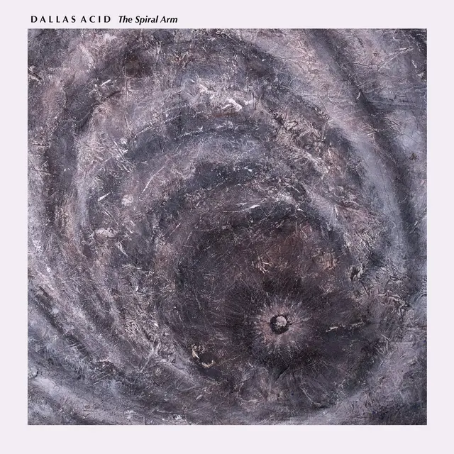 Dallas Acid The Spiral Arm (LP) 