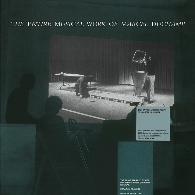 Marcel Duchamp The Entire Musical Work Of Marcel...(LP) 