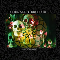 Bohren &amp; Der Club Of Gore Patchouli Blue (2LP)