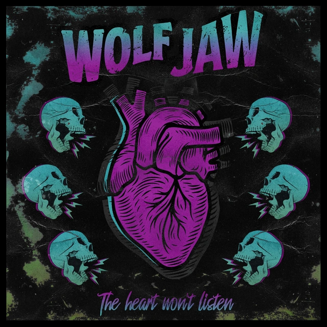 Wolf Jaw Heart Won't Listen (LP) 