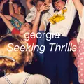 Georgia Seeking Thrills (LP)