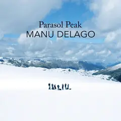 Manu Delago Parasol Peak (LP)