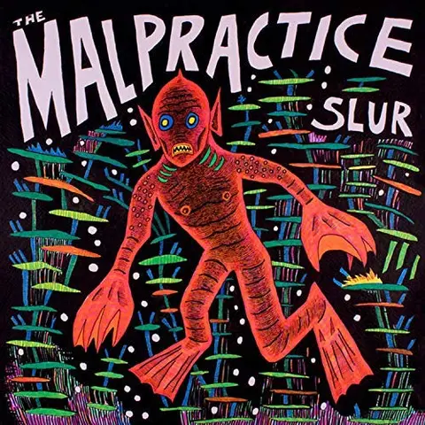 The Malpractice Slur (LP) 