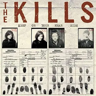 The Kills Keep On Your Mean Side (LP)