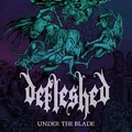Defleshed Under The Blade (LP)