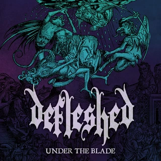 Defleshed Under The Blade (LP)