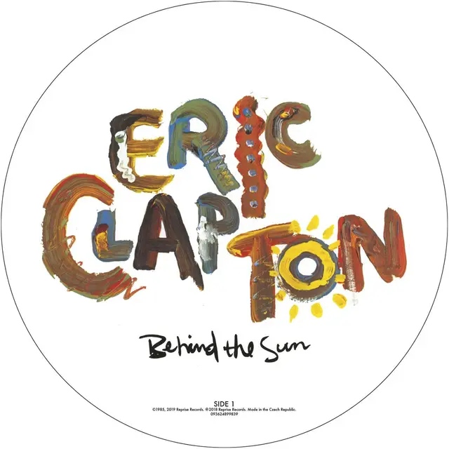 Eric Clapton Behind The Sun - LTD Picture Disc (LP) 