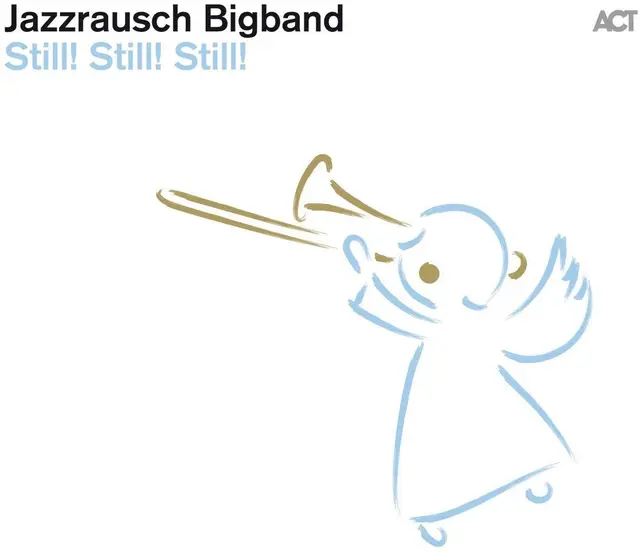 Jazzrausch Bigband Still! Still! Still! (LP) 