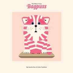 Sandra Kerr &amp; John Faulkner The Music From Bagpuss - LTD (LP)