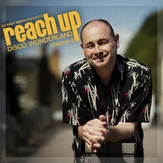 DJ Andy Smith Reach Up - Disco Wonderland Vol. 2 (3LP) 