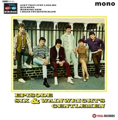 Episode Six / Wainwright's Gentlemen Split (7")