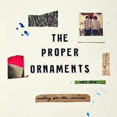The Proper Ornaments Waiting For The Summer (LP)