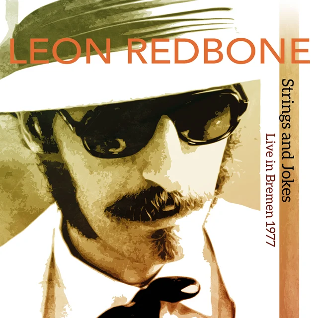 Leon Redbone Strings & Jokes: Live In Bremen 77 (2LP) 