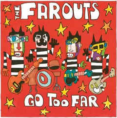 The Farouts Go Too Far - LTD (LP - SPLATTER)