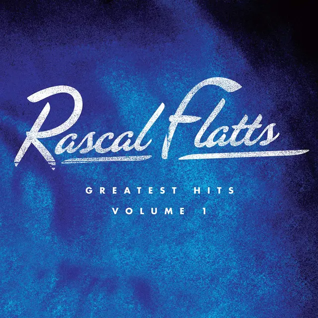 Rascal Flatts Greatest Hits Volume 1 (2LP) 