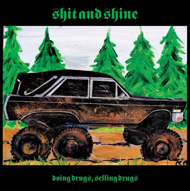 Shit And Shine Doing Drugs, Selling Drugs (LP) 