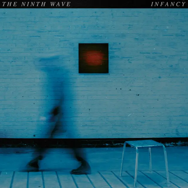 The Ninth Wave Infancy (LP) 