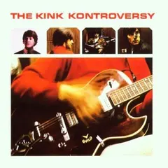 The Kinks The Kink Kontroversy (LP)