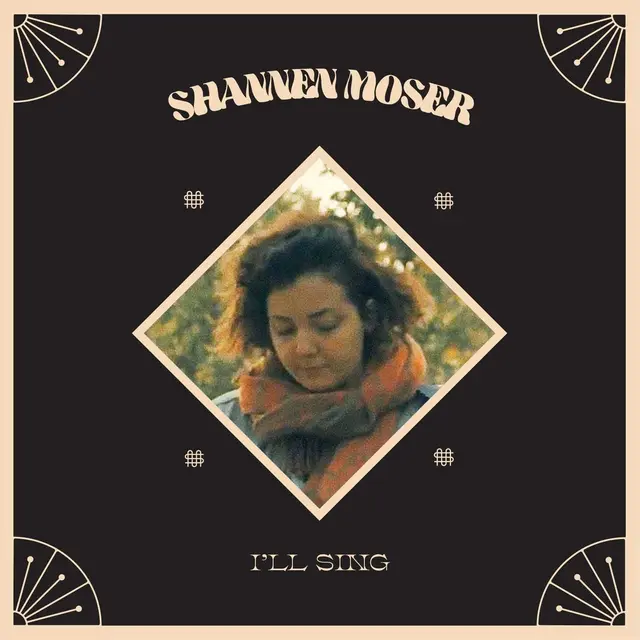 Shannen Moser I'll Sing (LP) 