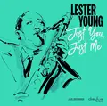 Lester Young Just You, Just Me (LP)