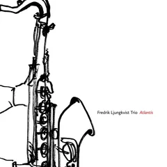 Fredrik Ljungkvist Trio Atlantis - LTD (LP)