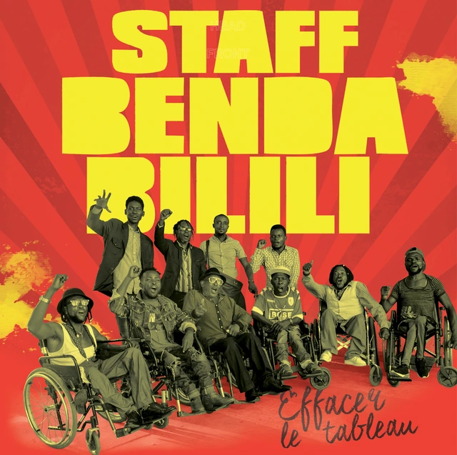 Staff Benda Bilili Effacere Le Tableau (LP) 