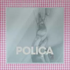 Polica When We Stay Alive (MC)