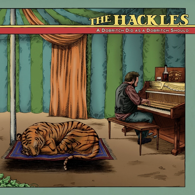 The Hackles A Dobritch Did As A Dobritch Should (LP) 