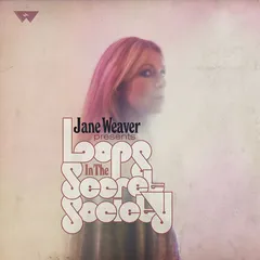 Jane Weaver Loops In The Secret Sociecty - LTD (2LP)