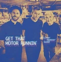 Blicher Hemmer Gadd Get That Motor Runnin' (LP)