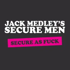 Jack Medley's Secure Men Secure As Fuck (LP)
