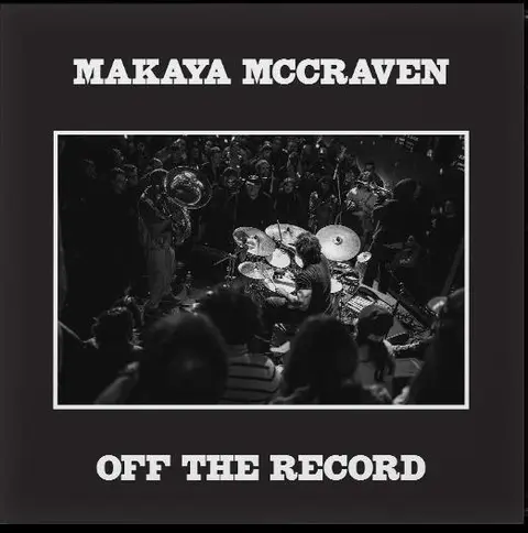 Makaya McCraven Off The Record (2LP) 