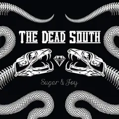 The Dead South Sugar &amp; Joy (LP)