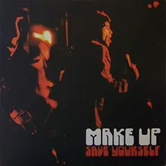 The Make-Up Save Yourself (LP)