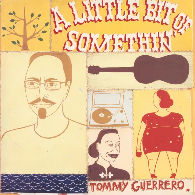 Tommy Guerrero A Little Bit Of Somthin' (2LP) 