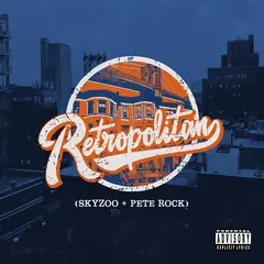 Skyzoo &amp; Pete Rock Retropolitan - LTD (LP)