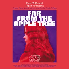 Rose McDowall &amp; Shawn Pinchbeck Far From The Apple Tree - OST (LP)