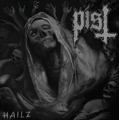 Pist Hailz (LP)