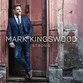 Mark Kingswood Strong (LP)