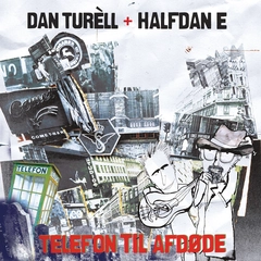 Dan Turèll &amp; Halfdan E Telefon Til Afdøde (LP)