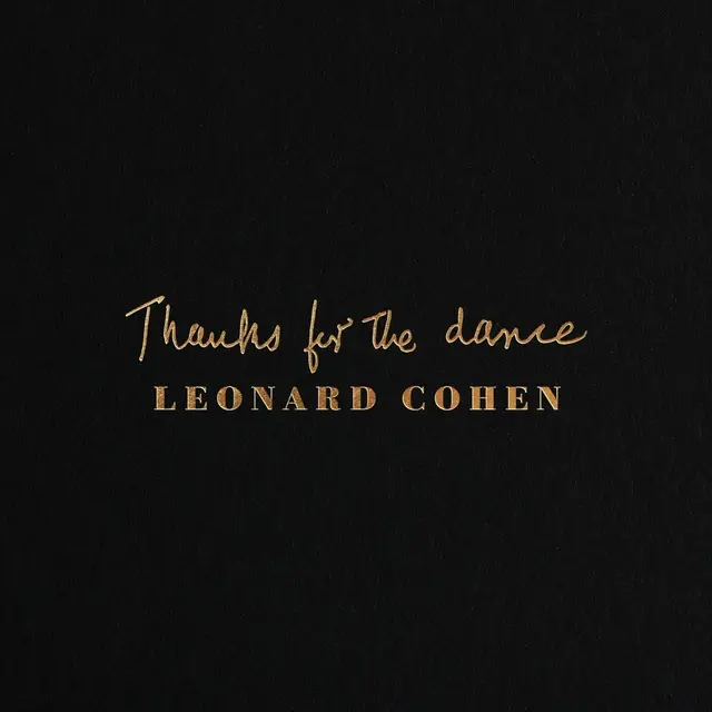 Leonard Cohen Thanks For The Dance (LP) 
